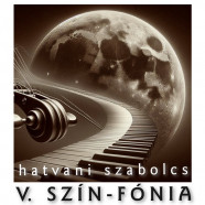 V. SZÍN – FÓNIA (2016)
